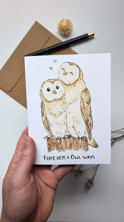 "Forever and Owl-ways" Card