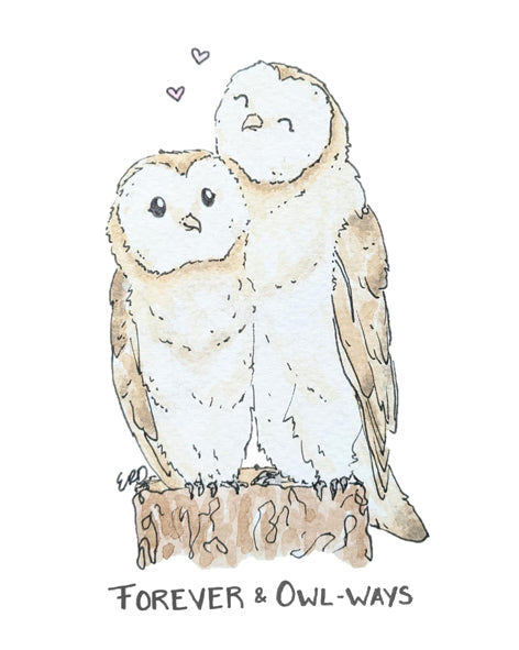 "Forever and Owl-ways" Card